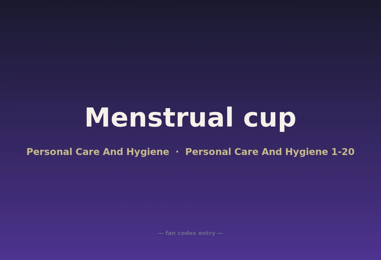 Menstrual cup